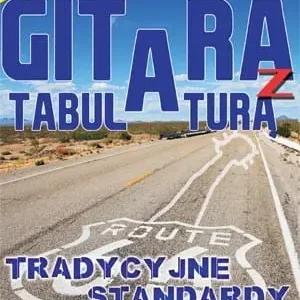 Wysoka jakość Gitara z tabulatur膮 - tradycyjne standardy ameryka艅skie.