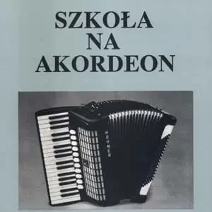 Szkoła na akordeon cz. 1 Mieczysław Niemira Darmowy zwrot