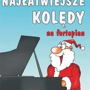 Absonic Najłatwiejsze kolędy na fortepian Nowy