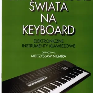Gama Słynne melodie 艣wiata na keyboard cz. 4 M. Niemira Niska cena