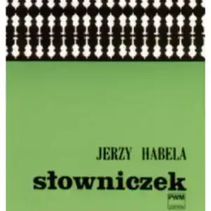 PWM Słowniczek muzyczny. J.Habela Bezpieczna płatność