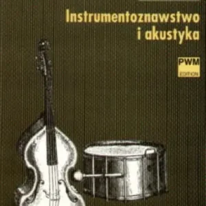PWM Instrumentoznawstwo i akustyka Mieczysław Drobner Tylko dziś