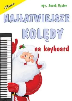 Absonic Najłatwiejsze kolędy na keyboard Cena promocyjna