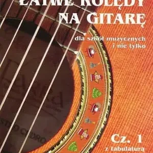 Absonic 艁atwe kolędy na gitarę cz. 1 - z tabulatur膮 Do wyczerpania zapasów
