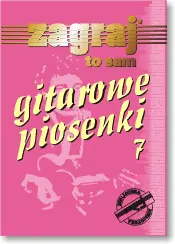 GITAROWE PIOSENKI cz. 7 Bestseller