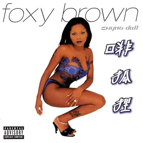 Nowy Chyna Doll - Foxy Brown