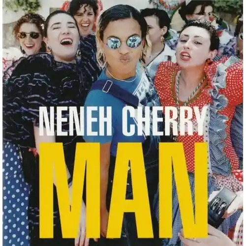 Neneh Cherry - Man Szybka wysyłka