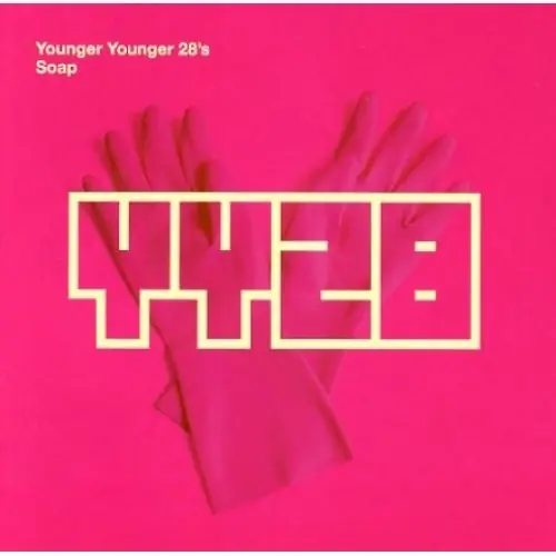 Younger Younger 28‘s - Soap Nie przegap