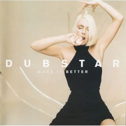 Oferta czasowa Dubstar - Make It Better