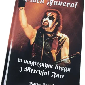Bezpieczne zakupy książka BLACK FUNERAL - W MAGICZNYM KRĘGU MERCYFUL FATE - Martin Popoff