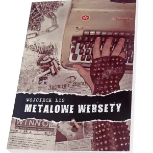 Kup online książka METALOWE WERSETY Wojciech Lis