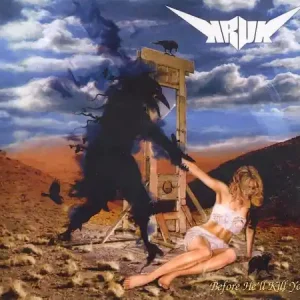 Oferta limitowana KRUK BEFORE HE‘LL KILL YOU (CD)