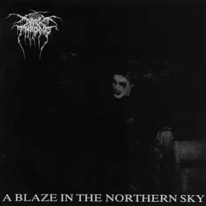 DARKTHRONE A BLAZE IN THE NORTHERN SKY (CD) Nie przegap