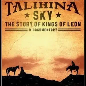 KINGS OF LEON TALIHINA SKY THE STORY OF KINGS OF LEON (DVD) Bestseller