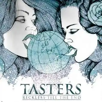 Nie przegap TASTERS RECKLESS ‘TILL THE END (CD)